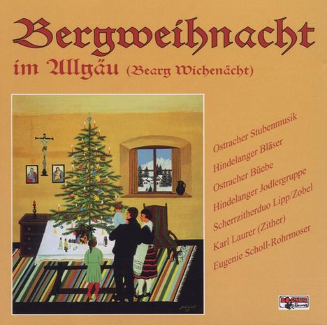 Bergweihnacht im Allgäu, CD