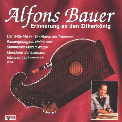 Alfons Bauer: Erinnerung An Den Zithe, CD