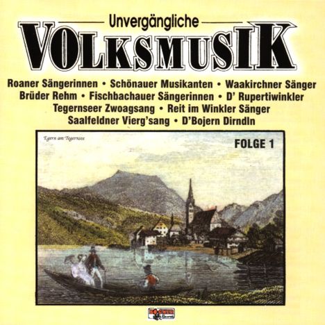 Unvergängliche Volksmusik - Folge 1, CD
