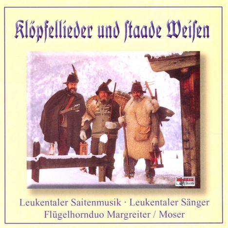 Leukentaler Saitenmusik: Klöpfellieder und Staade Weisen, CD