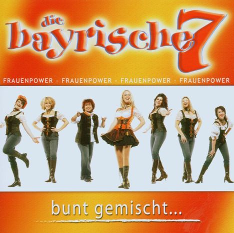 Die Bayrische 7: Bunt gemischt..., CD