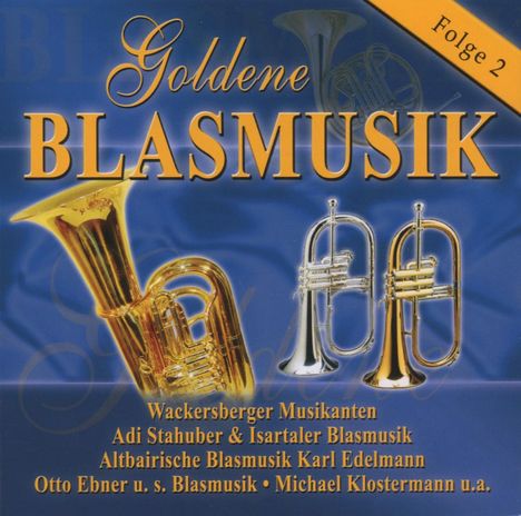 Goldene Blasmusik 2, CD