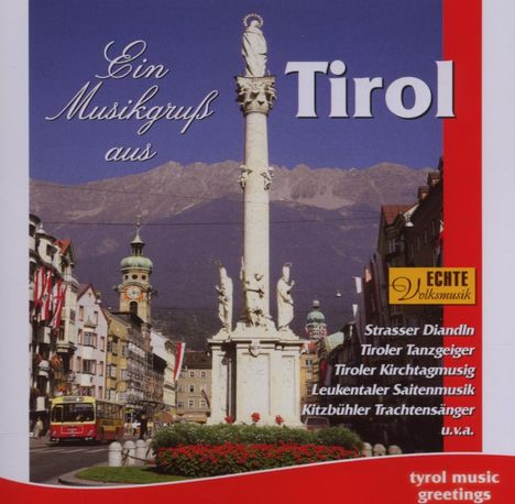 Ein Musikgruß aus Tirol, CD