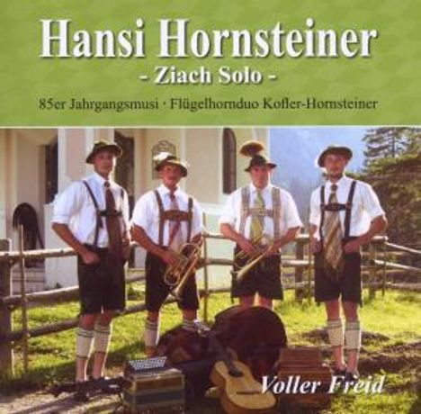 Hansi Hornsteiner: Voller Freid (Ziach Solo), CD