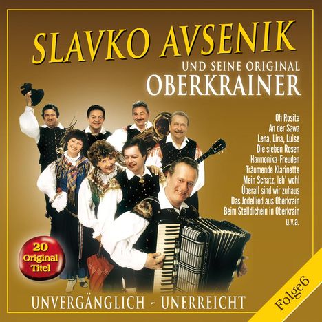 Slavko Avsenik: Unvergänglich:Unerreicht Folge 6, CD