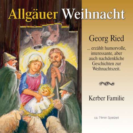 Georg Ried: Allgäuer Weihnacht, CD
