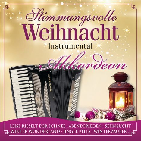 Stimmungsvolle Weihnacht 3: Akkordeon, CD