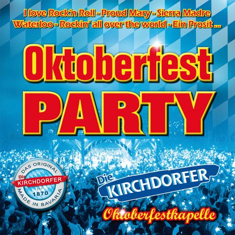 Die Kirchdorfer Oktoberfestkapelle: Oktoberfest Party, CD