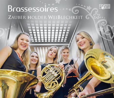 Brassessoires: Zauber holder WeiBlechkeit, CD