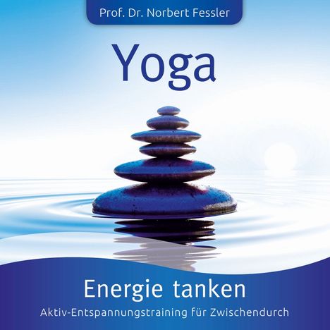 Norbert Fessler: Yoga: Energie tanken, CD