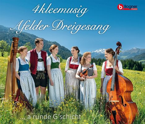 4Kleemusig & Afelder Dreigesang: ...a runde G'schicht, CD