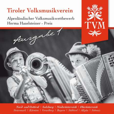 Tiroler Volksmusikverein: Alpenländischer Volksmusikwettbewerb, CD