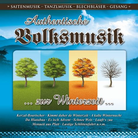 Authentische Volksmusik zur Winterzeit, CD