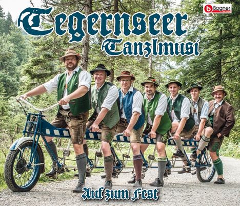 Tegernseer Tanzlmusi: Auf zum Fest, CD