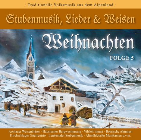 Stubenmusik, Lieder &amp; Weisen Folge 5, CD