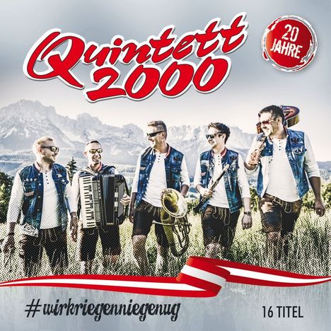 Quintett 2000: #wirkriegenniegenug, CD