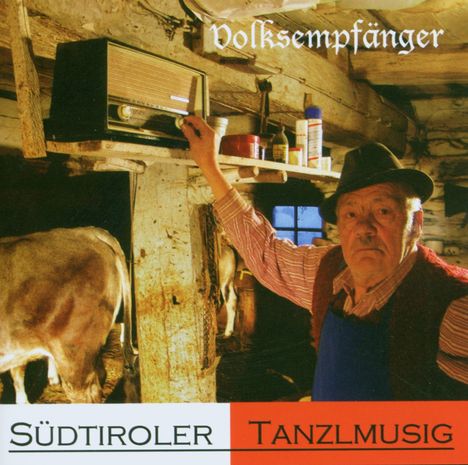 Südtiroler Tanzlmusig: Volksempfänger, CD