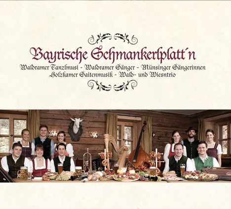 Bayrische Schmankerlplatt'n, CD