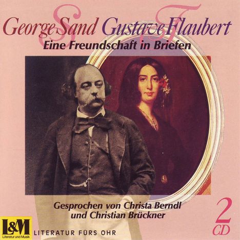 Sand,George & Flaubert,Gustave, 2 CDs
