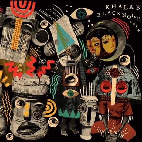 Khalab: Black Noise 2084, LP