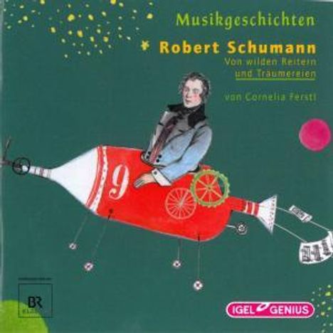 Musikgeschichten: Robert Schumann, CD