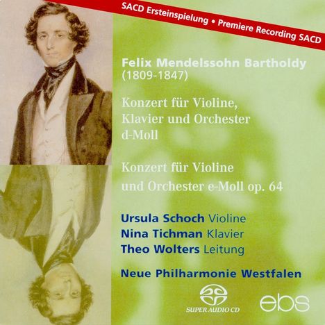 Felix Mendelssohn Bartholdy (1809-1847): Violinkonzert op.64, Super Audio CD