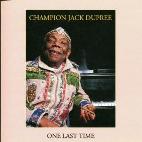 Champion Jack Dupree: One Last Time, CD