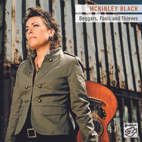 Mckinley Black: Beggars, Fools And Thieves, Super Audio CD