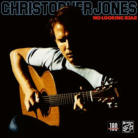 Chris Jones: No Looking Back (180g), LP