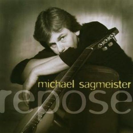 Michael Sagmeister (geb. 1959): Repose, CD