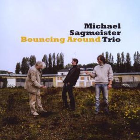 Michael Sagmeister (geb. 1959): Bouncing Around, CD