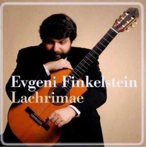 Evgeni Finkelstein (geb. 1972): Lachrimae, CD