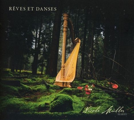 Nicole Müller - Reves Et Danses, CD