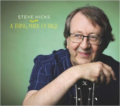 Steve Hicks: A Thing Made Of Rags, CD