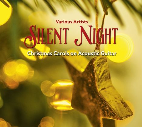 Silent Night: Christmas Carols On Acoustic Guitar, CD