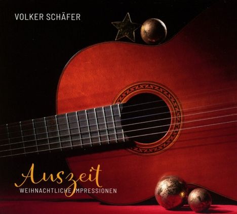 Volker Schäfer (2. Hälfte 20. Jahrhundert): Auszeit: Weihnachtliche Impressionen, CD