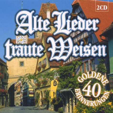 Alte Lieder, traute Weisen, 2 CDs