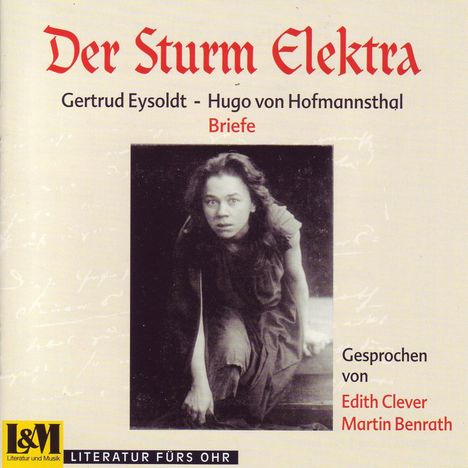 Hoffmannsthal,Hugo von &amp; Eysoldt,Gertrud:Briefe, CD