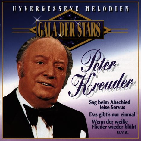 Peter Kreuder (1905-1981): Gala Der Stars: Peter Kreuder, CD