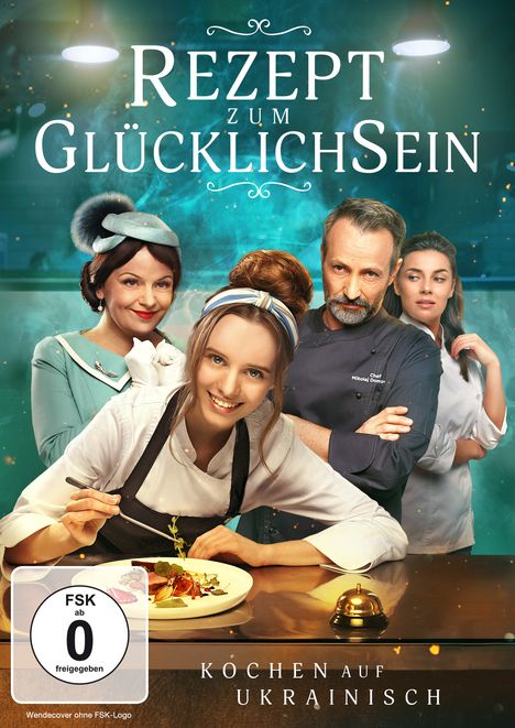 Rezept zum Glücklichsein - Kochen auf Ukrainisch, DVD