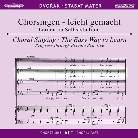 Chorsingen leicht gemacht - Antonin Dvorak: Stabat Mater (Alt), 2 CDs