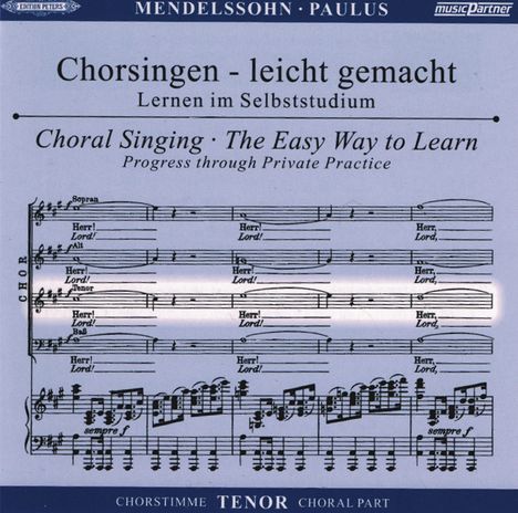 Chorsingen leicht gemacht - Felix Mendelssohn: Paulus (Tenor), 2 CDs