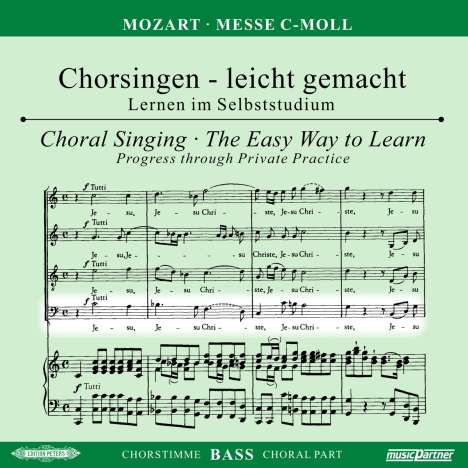 Chorsingen leicht gemacht - Wolfgang Amadeus Mozart: Messe c-moll KV 427 "Große Messe" (Bass), CD