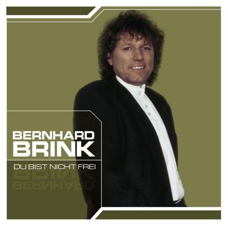 Bernhard Brink: Du bist nicht frei, CD