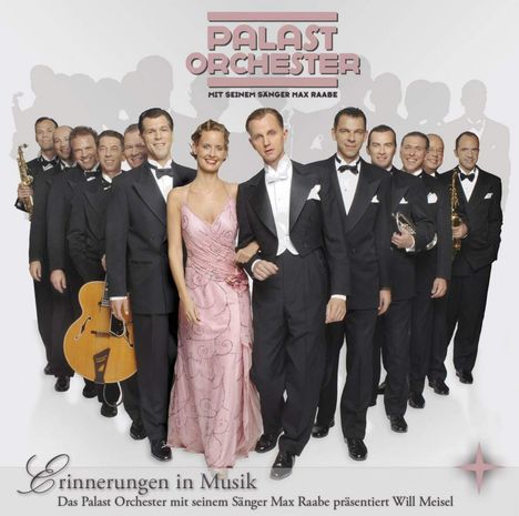 Max Raabe &amp; Palastorchester: Erinnerungen in Musik - Will Meisel, CD