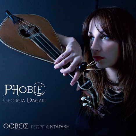 Georgia Dagaki: Phobie, CD