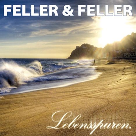 Feller &amp; Feller: Lebensspuren, CD