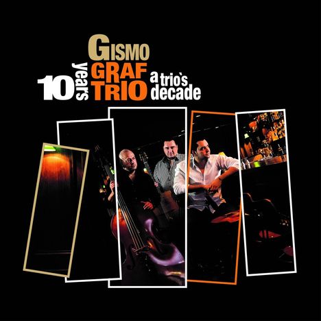 Gismo Graf: A Trio's Decade, CD