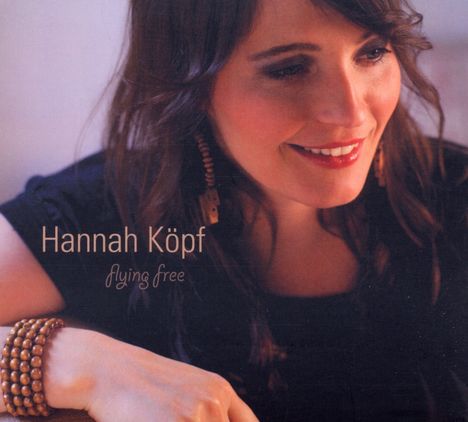 Hannah Köpf: Flying Free, CD