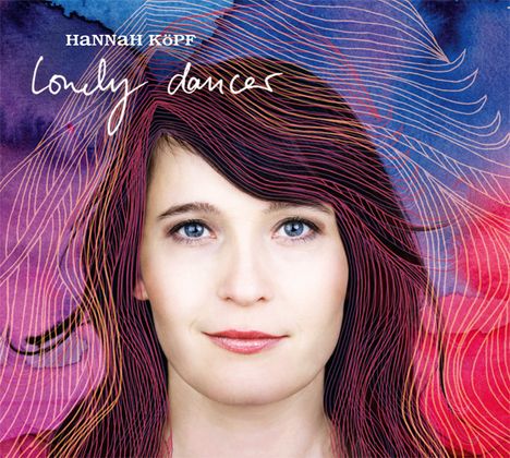 Hannah Köpf: Lonely Dancer, CD